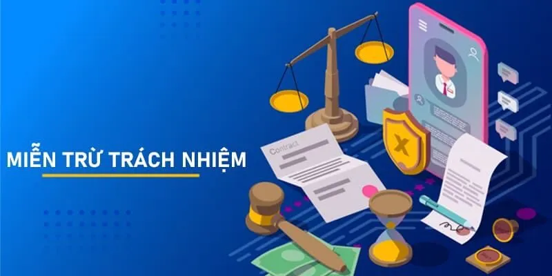 luat-mien-tru-trach-nhiem-kubet-khong-the-thieu